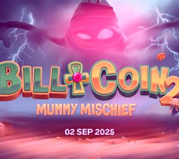 Bill & Coin 2 Mummy Mischief