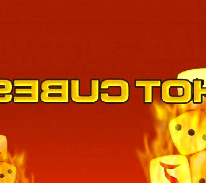 Hot Cubes