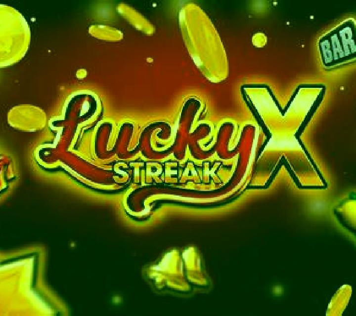 Lucky Streak X