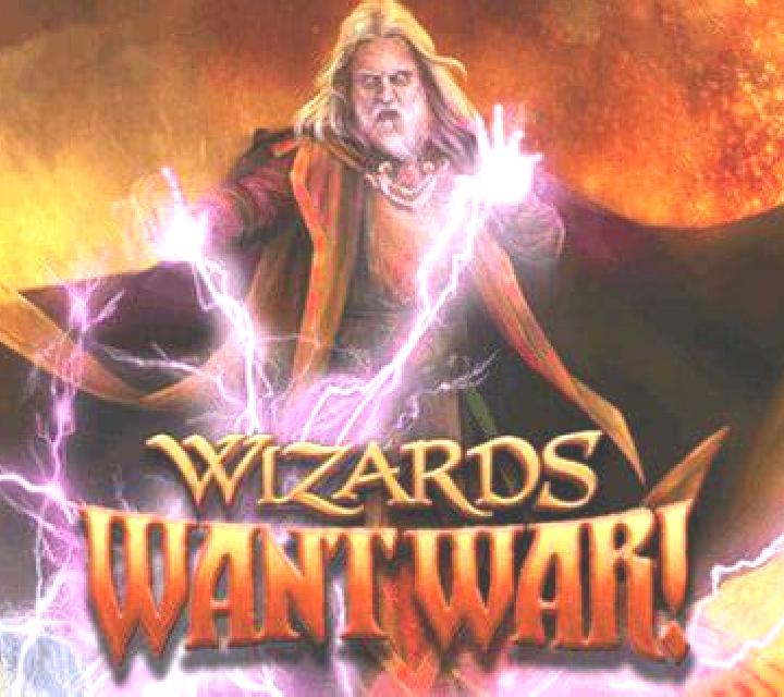 Wizards Want War